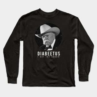 Diabeetus Long Sleeve T-Shirt